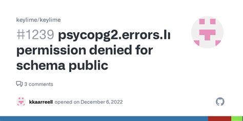 For schemas, allows access to objects contained in the specified schema (assuming that the objects&39; own privilege requirements are also met). . Psycopg2 errors insufficientprivilege permission denied for schema public